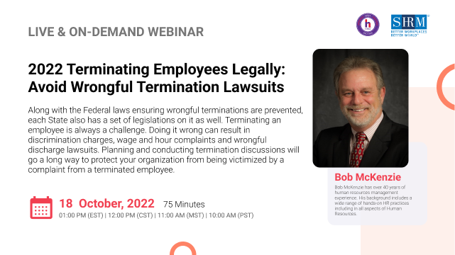 2022 Terminating Employees Legally: Avoid Wrongful Termination Lawsuits
