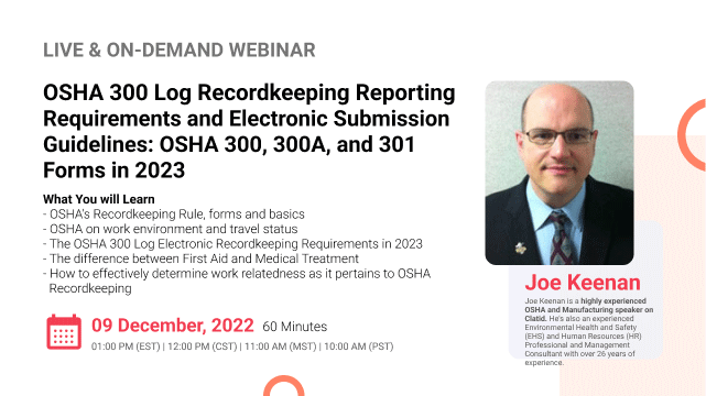 OSHA 300 Log Recordkeeping Reporting Requirements and Electronic Submission Guidelines: OSHA 300, 300A, and 301 Forms in 2023