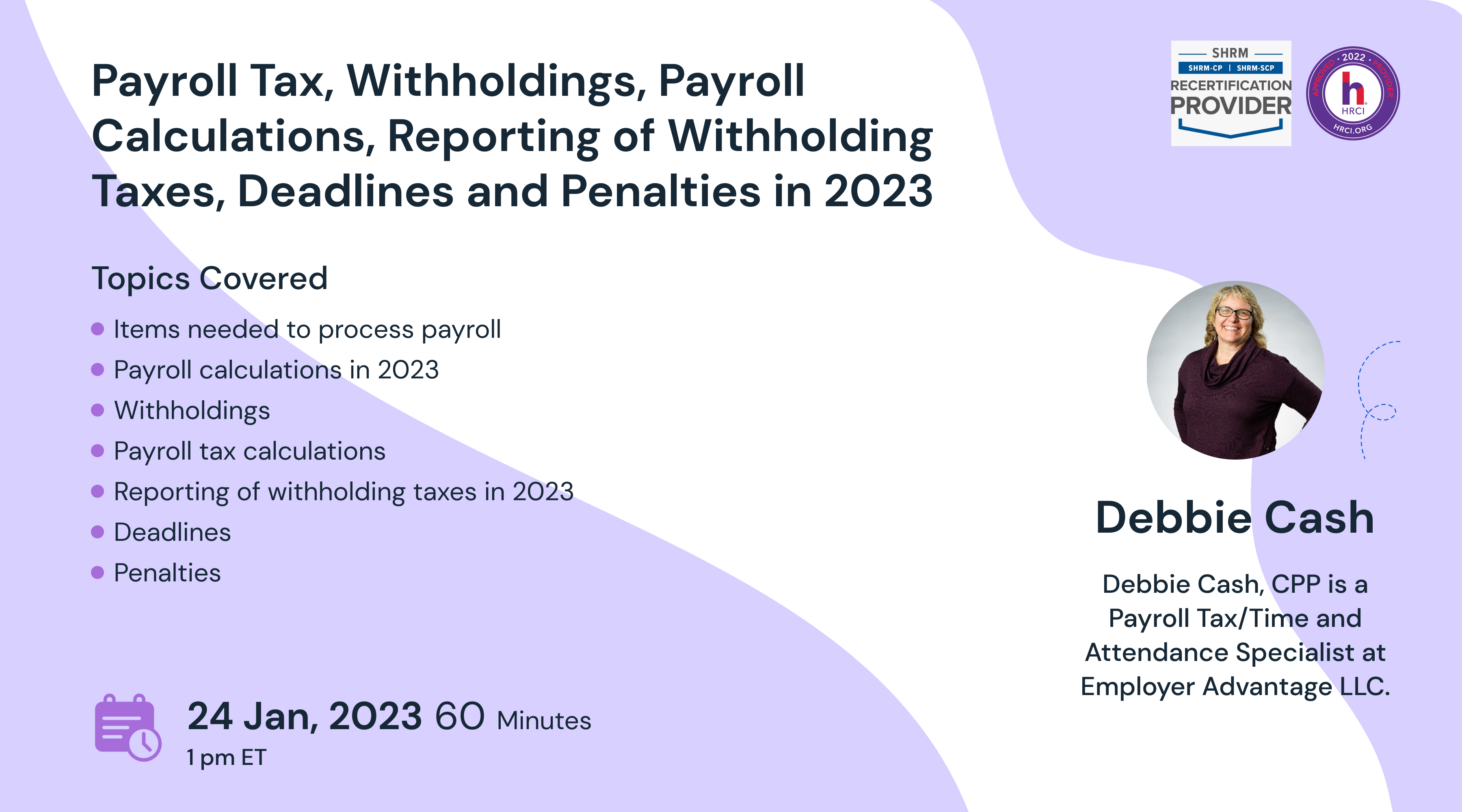 Payroll Tax, Withholdings, Payroll Calculations, Reporting of Withholding Taxes, Deadlines and Penalties in 2023