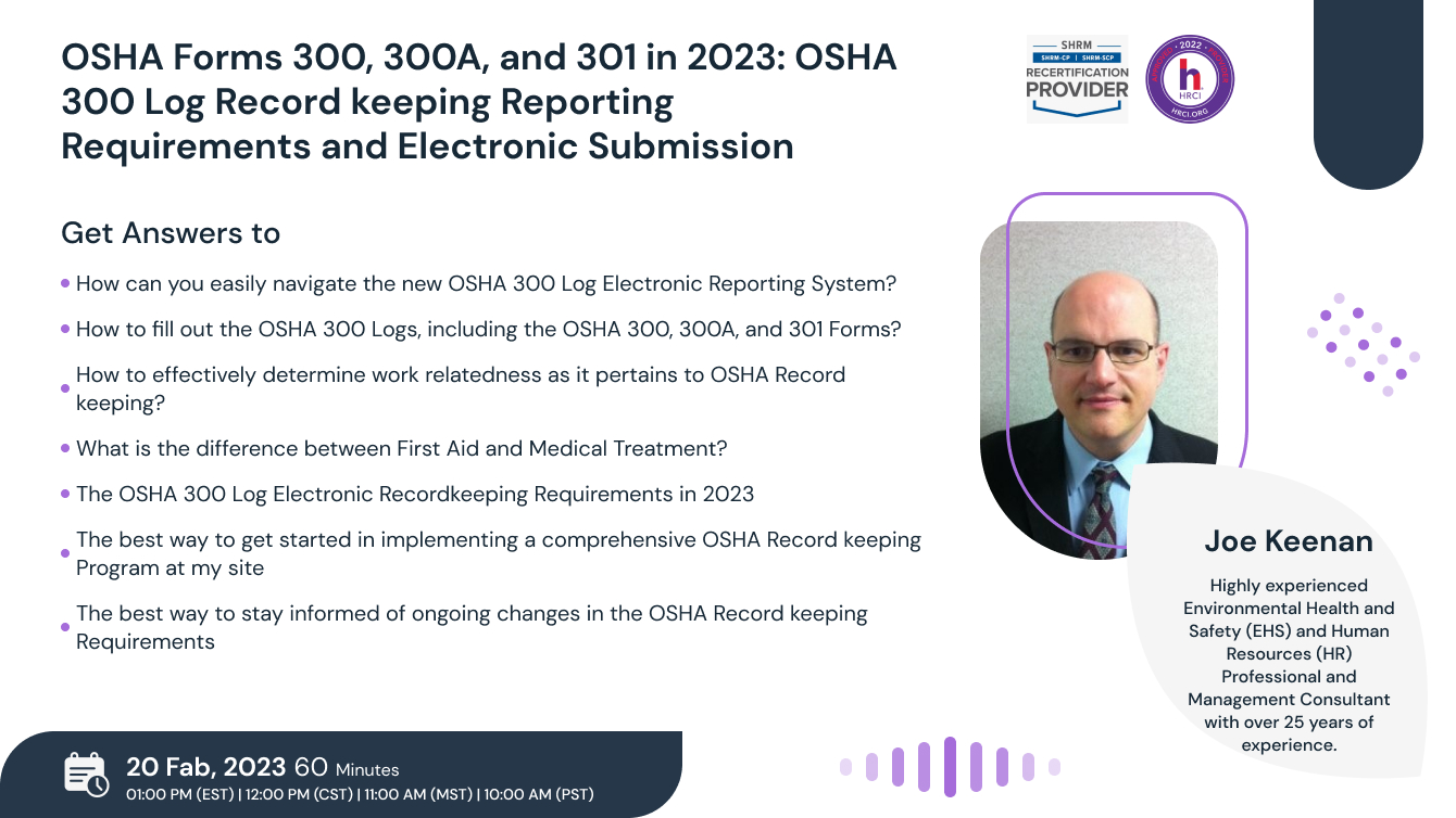 OSHA Forms 300, 300A, and 301 in 2023: OSHA 300 Log Recordkeeping Reporting Requirements and Electronic Submission