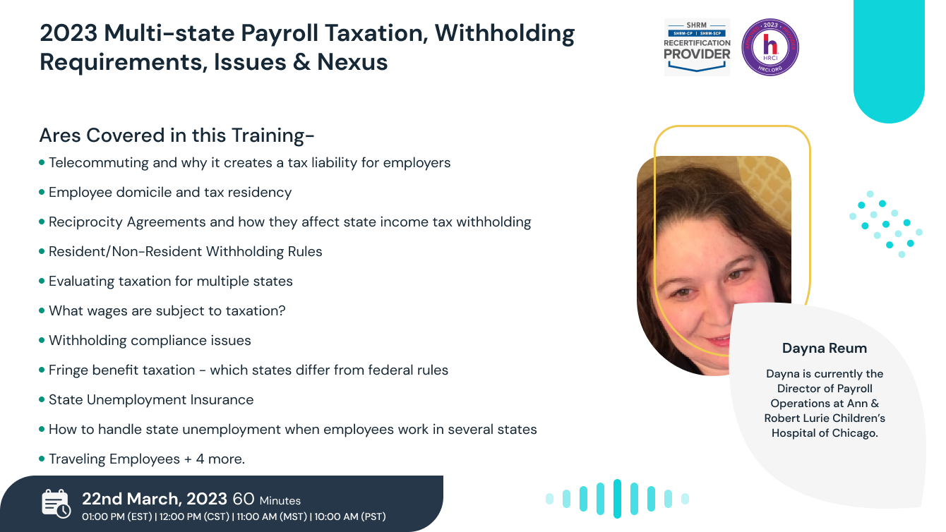 2023 Multi-state Payroll Taxation, Withholding Requirements, Issues & Nexus