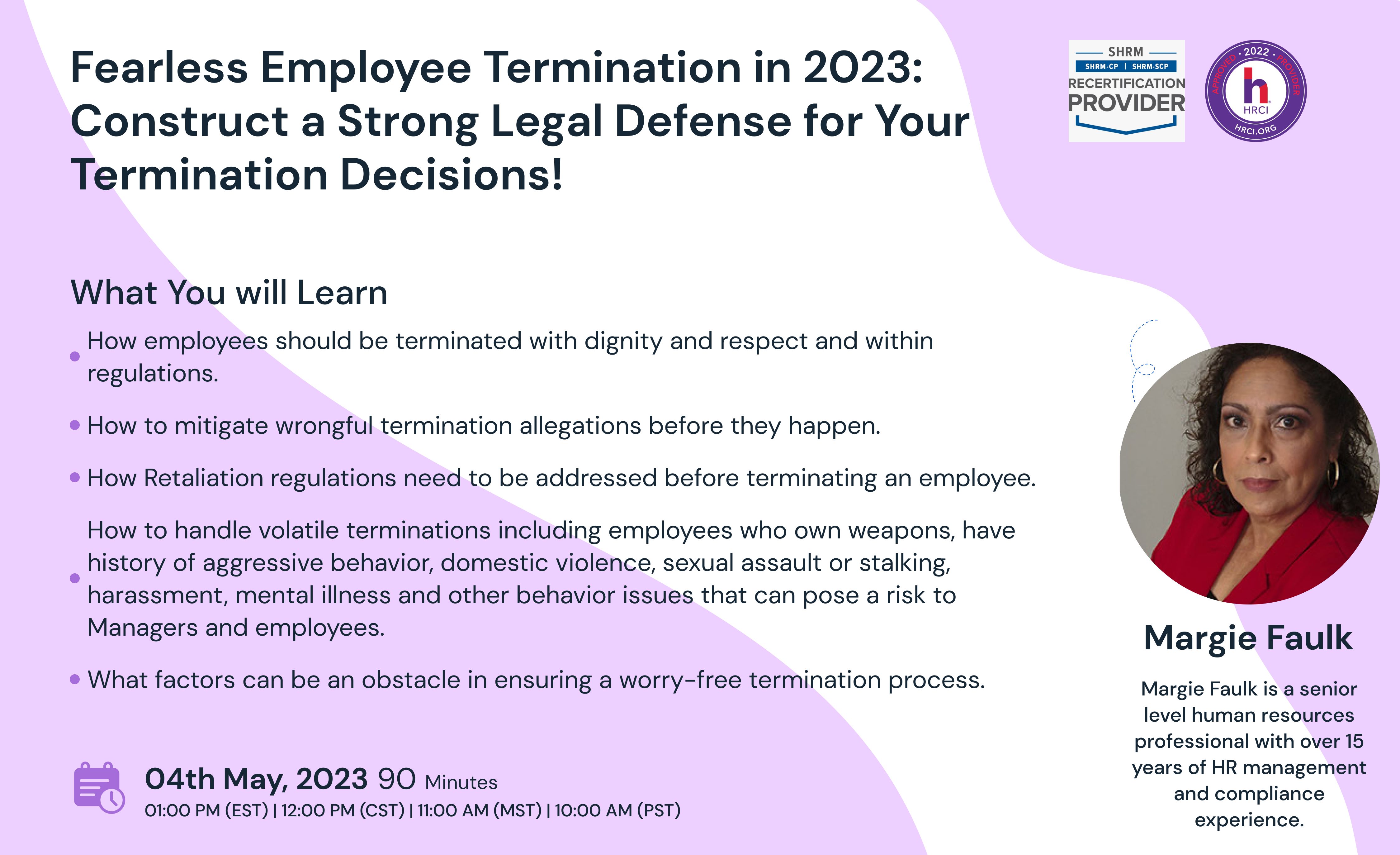 Fearless Employee Termination in 2023: Construct a Strong Legal Defense for Your Termination Decisions!