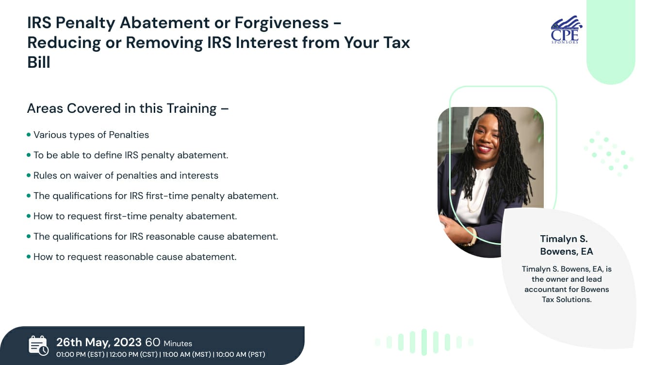 IRS Penalty Abatement or Forgiveness - Reducing or Removing IRS Interest from Your Tax Bill