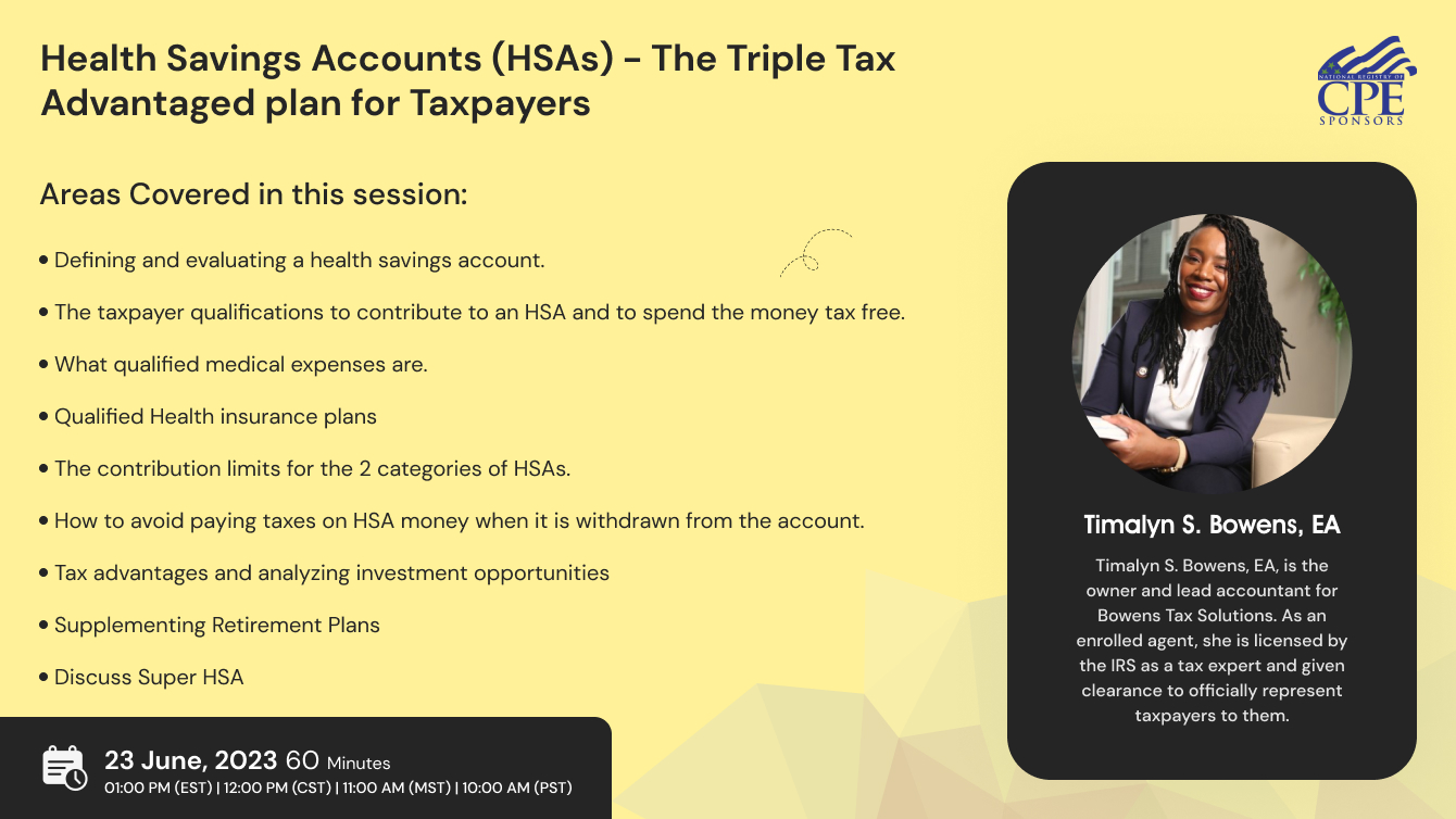 Health Savings Accounts (HSAs) - The Triple Tax Advantaged plan for Taxpayers