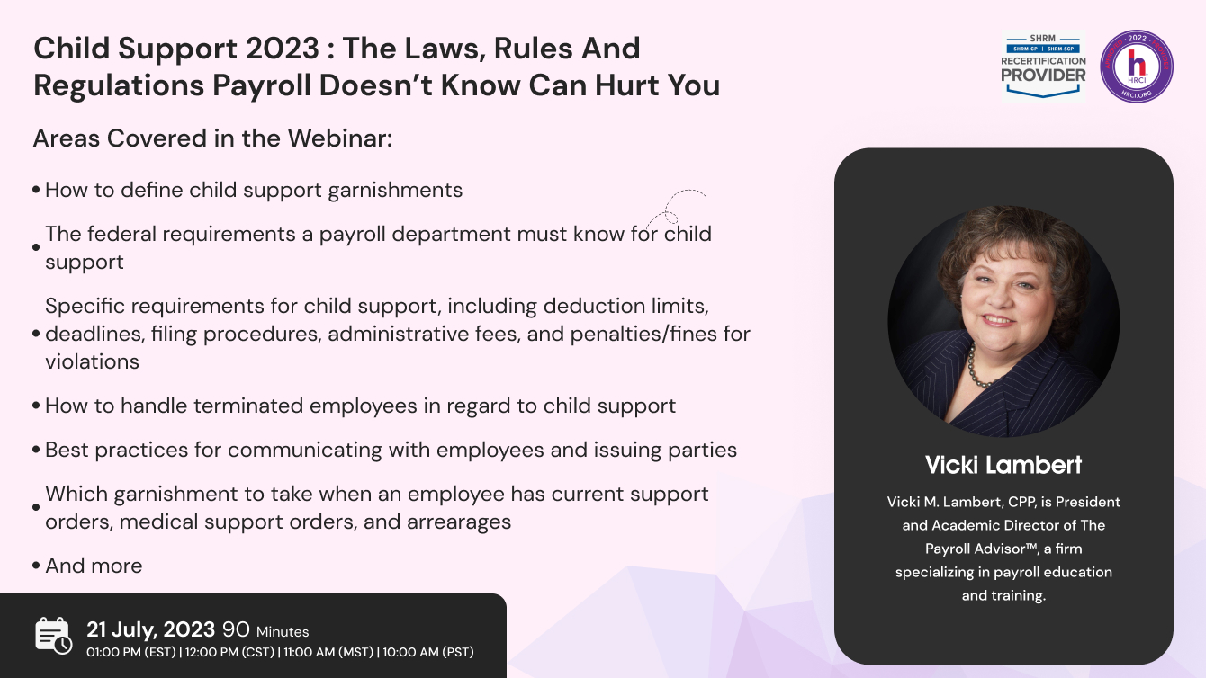 Child Support 2023 : The Laws, Rules And Regulations Payroll Doesn’t Know Can Hurt You