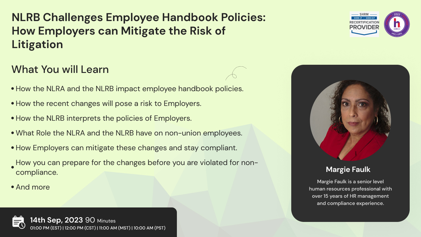 NLRB Challenges Employee Handbook Policies: How Employers can Mitigate the Risk of Litigation
