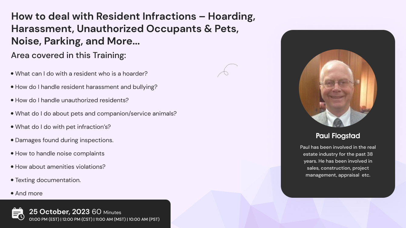 How to deal with Resident Infractions – Hoarding, Harassment, Unauthorized Occupants & Pets, Noise, Parking, and More...