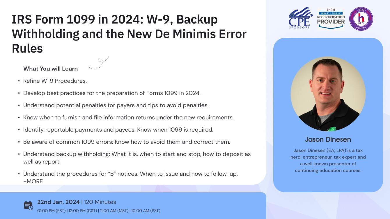 IRS Form 1099 in 2024: W-9, Backup Withholding and the New De Minimis Error Rules