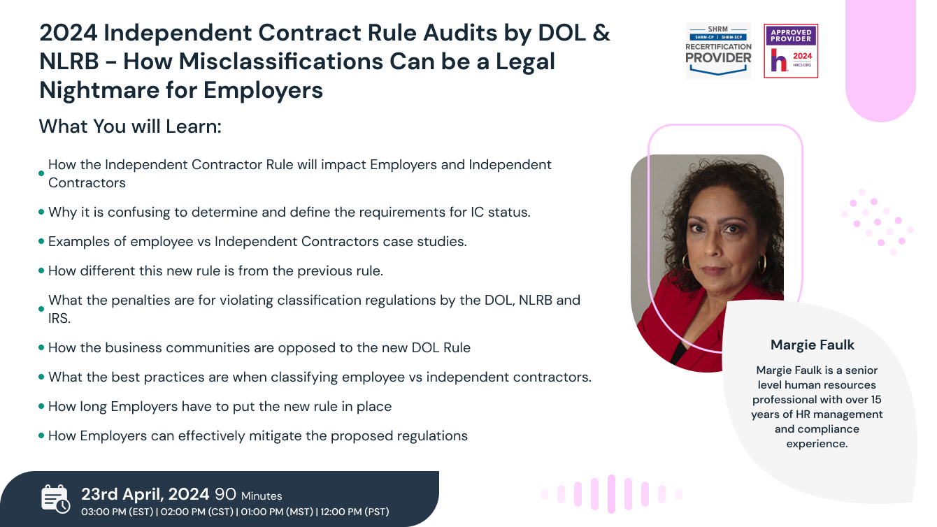 2024 Independent Contractor Rule and Audits by DOL and NLRB: How Misclassifications Can be a Legal Nightmare for Employers