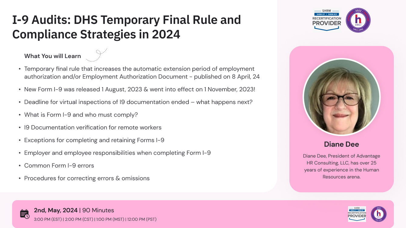 I-9 Audits: DHS Temporary Final Rule and Compliance Strategies in 2024