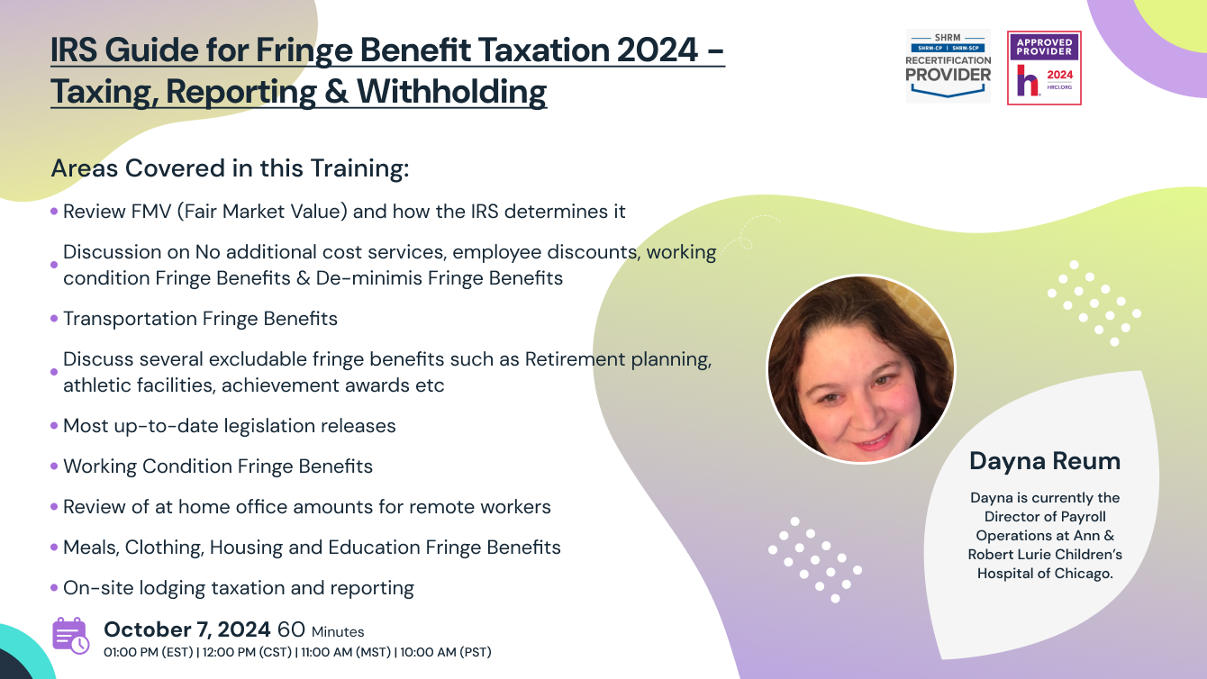 IRS Guide for Fringe Benefit Taxation 2024 - Taxing, Reporting & Withholding