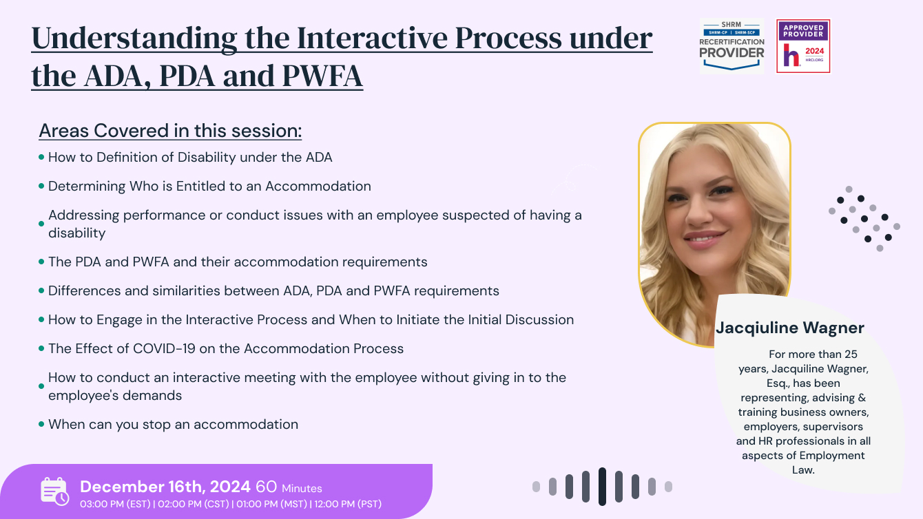 Understanding the Interactive Process under the ADA, PDA and PWFA