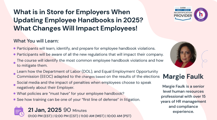 Employee Handbooks 2025: What is in Store for Employers When Updating? What Changes Will Impact Employees!