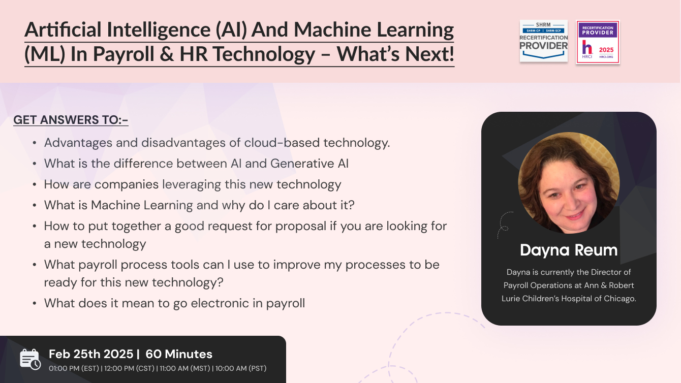 Artificial Intelligence (AI) and Machine Learning (ML) in Payroll & HR Technology – What’s Next!