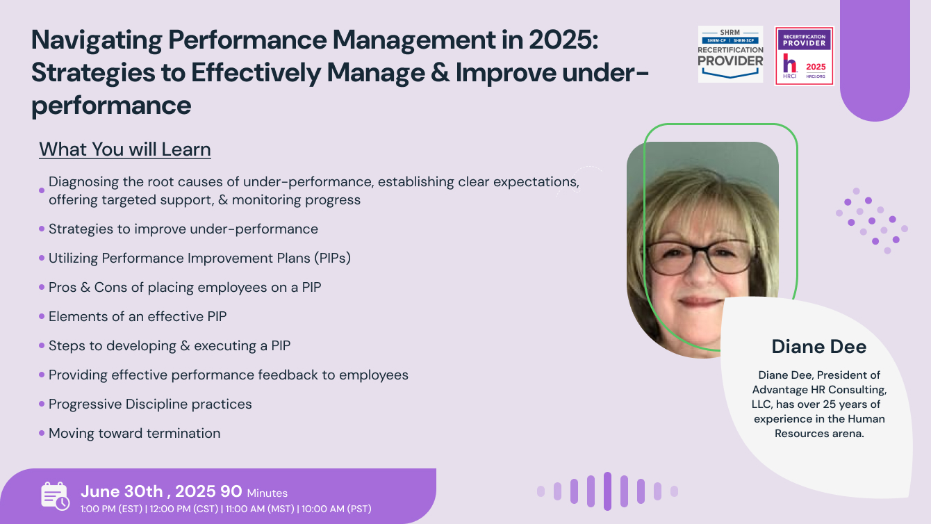 Navigating Performance Management in 2025: Strategies to Effectively Manage & Improve Under-performance