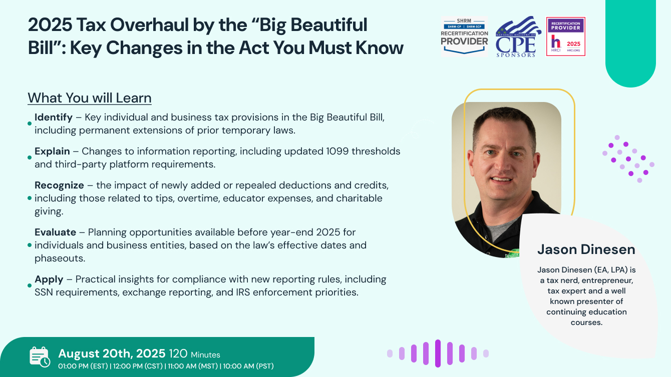 2025 Tax Overhaul by the “Big Beautiful Bill”: Key Changes in the Act You Must Know