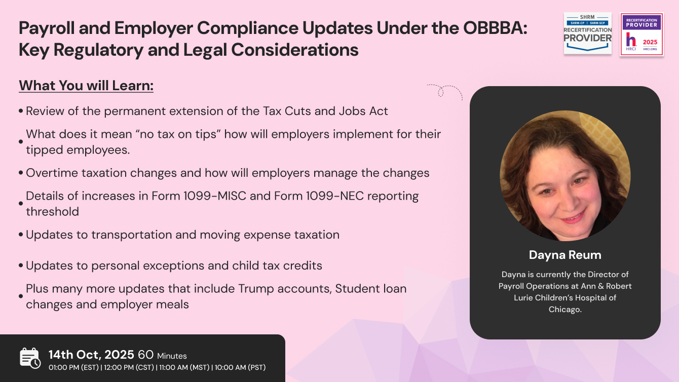 Payroll & Employer Compliance due to OBBBA - Key Updates and Implementation for 2025