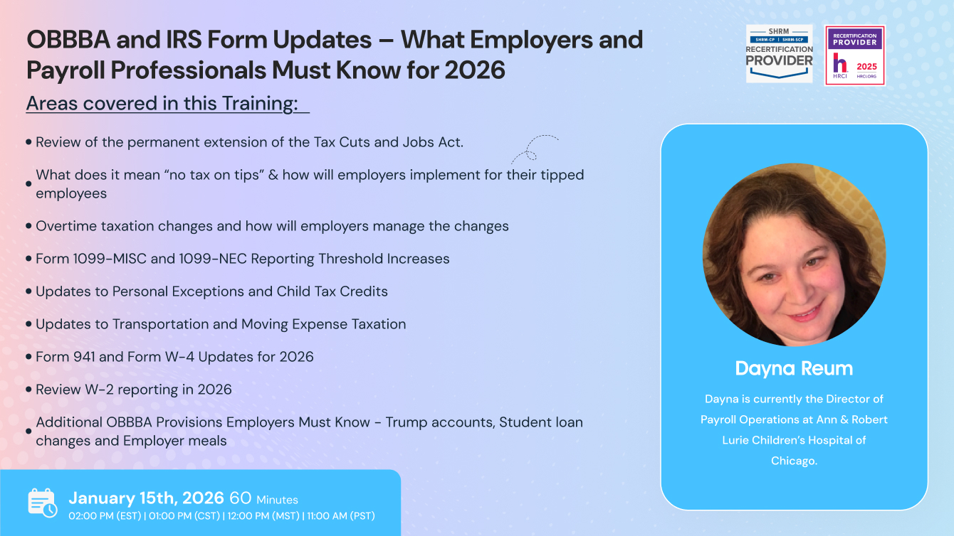 OBBBA and IRS Form Updates – What Employers and Payroll Professionals Must Know for 2026