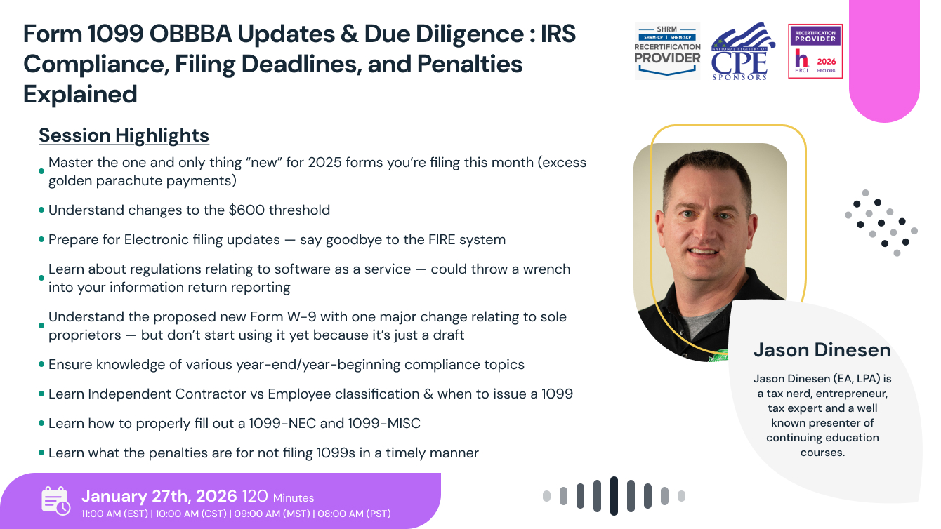 Form 1099 OBBBA Updates & Due Diligence : IRS Compliance, Filing Deadlines, and Penalties Explained