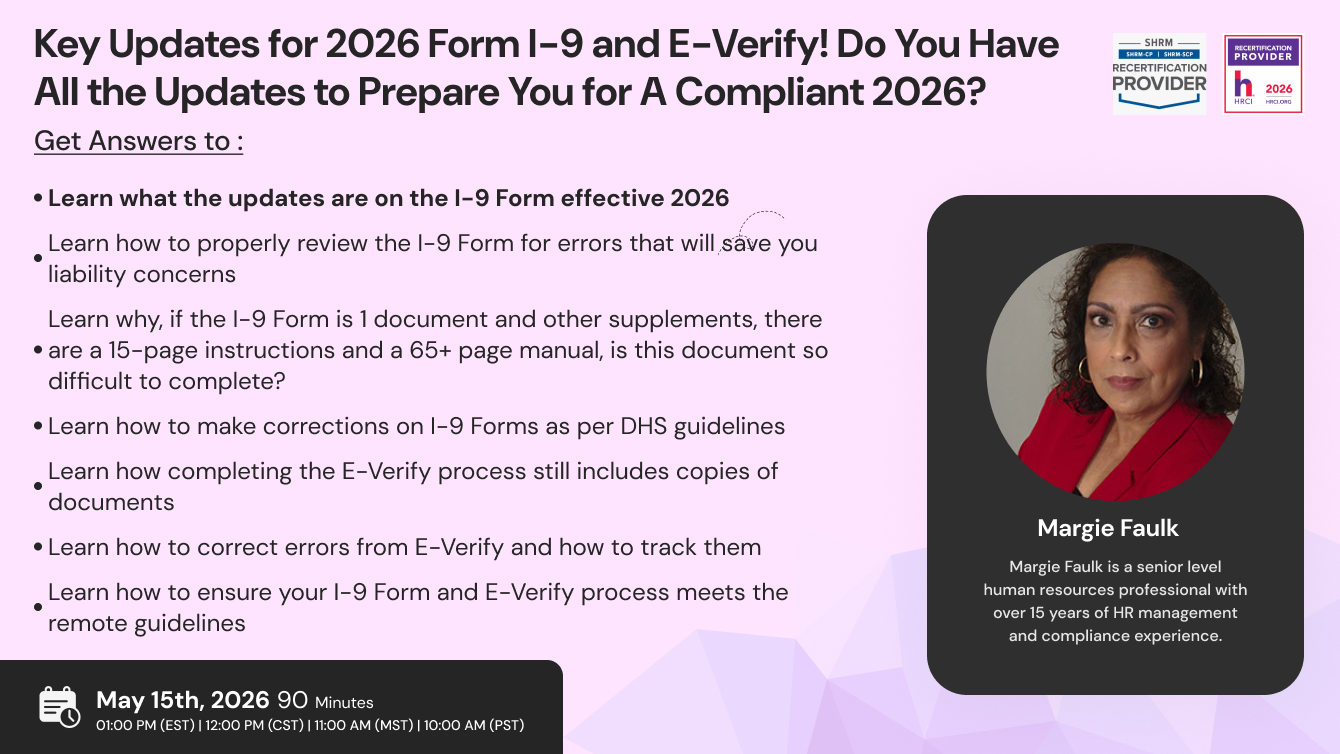 Key Updates for 2026 Form I-9 and E-Verify! Do You Have All the Updates to Prepare You for A Compliant 2026?