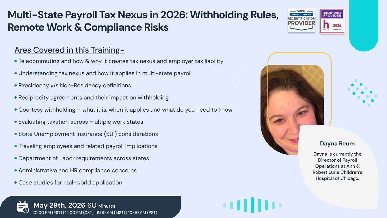 Multi-State Payroll Tax Nexus in 2026: Withholding Rules, Remote Work & Compliance Risks